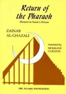Return of the Pharaoh: Memoir in Nasir's Prision