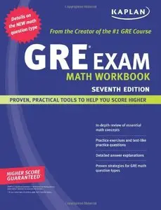 Kaplan GRE Exam Math Workbook, 7 edition