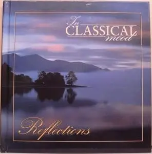 In Classical Mood #2 - Reflections