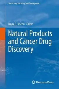 Natural Products and Cancer Drug Discovery (Repost)