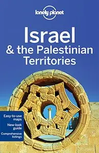 Lonely Planet Israel & the Palestinian Territories (8th Edition)