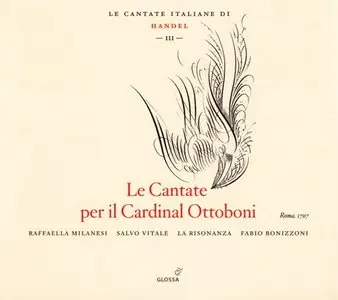 Handel - Le Cantate Italiane, I – VII (La Risonanza, Fabio Bonizzoni) [2006-2010]