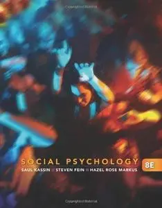 Social Psychology, 8th Edition (Repost)