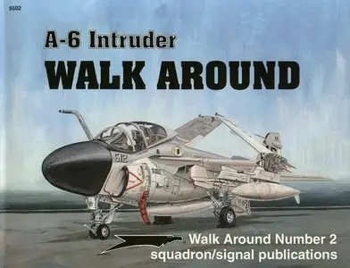 Squadron/Signal Publications 5502: A-6 Intruder - Walk Around Number 2 (Repost)