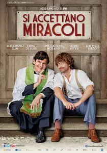 Si Accettano Miracoli (2014)