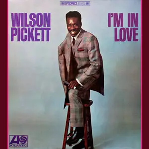 Wilson Pickett - I'm In Love (1968/2012) [Official Digital Download 24-bit/96kHz]