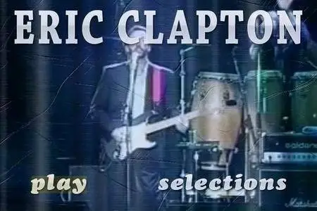 Eric Clapton - The Best, The Rest, The Rare (2015)