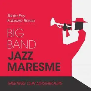 Big Band Jazz Maresme - Meeting Our Neighbours (2018)
