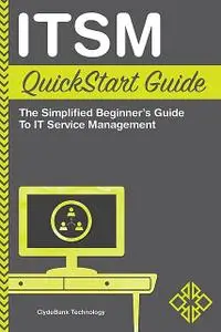 «ITSM QuickStart Guide» by ClydeBank Technology