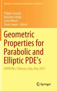 Geometric Properties for Parabolic and Elliptic PDE's: GPPEPDEs, Palinuro, Italy, May 2015