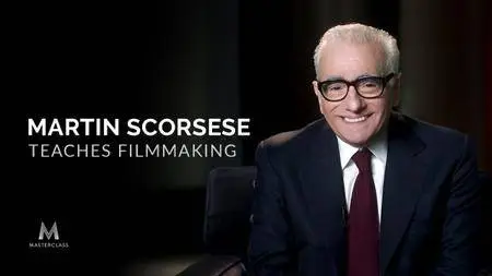 MasterClass - Martin Scorsese Teaches Filmmaking