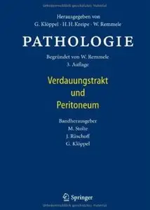 Pathologie: Verdauungstrakt und Peritoneum (Auflage: 3) [Repost]
