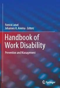 Handbook of Work Disability: Prevention and Management (repost)