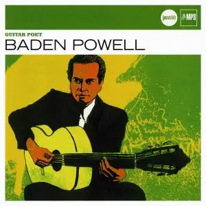 Baden Powell - Guitar Poet [Recorded 1966-1971] (2009)