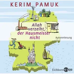 Kerim Pamuk - Allah verzeiht, der Hausmeister nicht (2009)