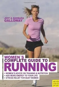 Woman's Complete Guide to Running (repost)