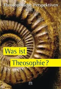 Was ist Theosophie?