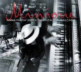 Anna Maria Jopek and Gonzalo Rubalcaba - Minione (2017)