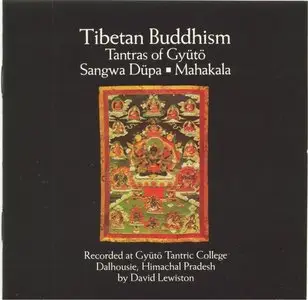 Tibetan Buddhism - Tantras of Gyuto (1975) [Re-Up]