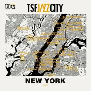 Various Artists - TSF Jazz city Vol.2 New York (2023)
