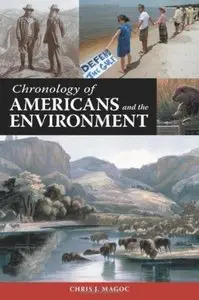 Chronology of Americans and the Environment [Repost]