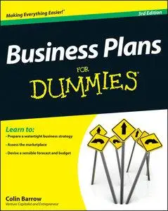 Business Plans For Dummies, 3rd Edition (repost)