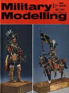 Military Modelling Vol.1 No.7 (1971-07)