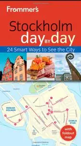 Frommer's Stockholm Day By Day