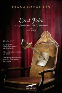 Lord John e i fantasmi del passato (Repost)