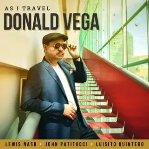 Donald Vega - As I Travel (2023) [Official Digital Download 24/88]