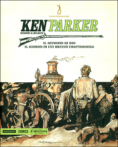 Ken Parker - Volume 11 - Il Giudizio Di Dio - Il Giorno In Cui Brucio Chattanooga (Mondadori)