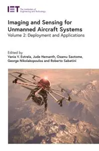 Imaging and Sensing for Unmanned Aircraft Systems: Volume 2: Deployment and Applications