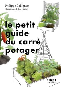 Philippe Collignon, "Le petit guide du carré potager : 31 carrés à découvrir"