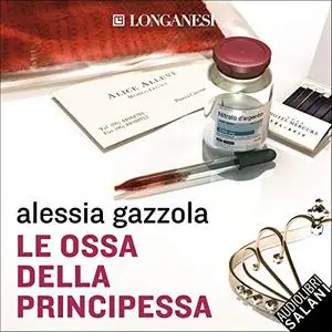 «Le ossa della principessa» by Alessia Gazzola