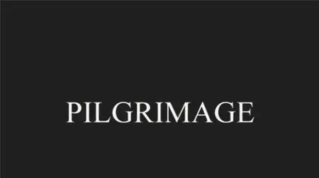 Werner Herzog - Pilgrimage (2001)