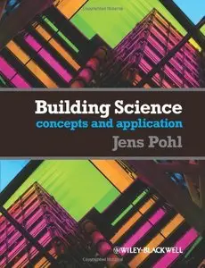 Building Science: Concepts and Application [Repost]