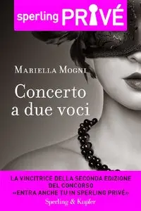 Mariella Mogni - Concerto a due voci