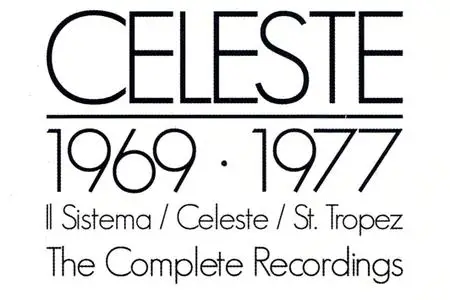 Celeste - The Complete Recordings 1969-1977 (2010) 4CD Box Set