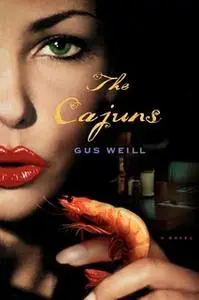 «The Cajuns» by Gus Weill