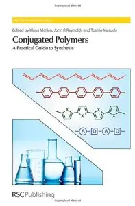 Conjugated Polymers: A Practical Guide to Synthesis (repost)