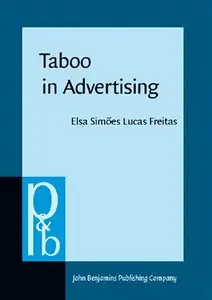 Taboo in Advertising (Pragmatics & Beyond)