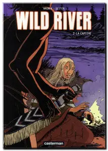 Seiter & Wagner - Wild River - Complet - (re-up)