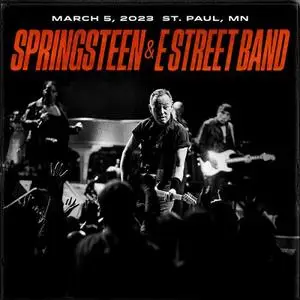 Bruce Springsteen & The E-Street Band - 2023-03-05 Xcel Energy Center, St. Paul, MN (2023)