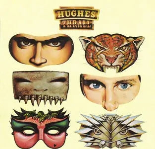 Hughes & Thrall - Hughes & Thrall (1982) [2007, Remaster + Bonus Tracks]