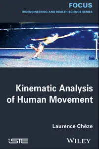 Kinematic Analysis of Human Movement (repost)