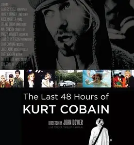 BBC - The Last 48Hours of Kurt Cobain (2006)