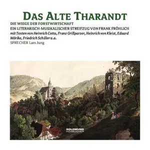 «Das alte Tharandt» by Diverse Autoren,Frank Fröhlich