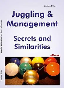 «Juggling & Management» by Stephan Ehlers