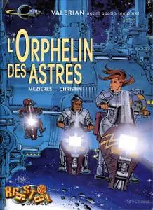 Vale?rian - T17 - L'orphelin des astres cbz