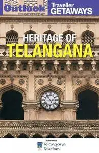 Outlook Traveller Getaways - Heritage of Telangana 2017